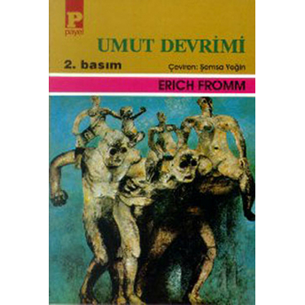 Umut Devrimi Erich Fromm