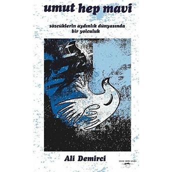 Umut Hep Mavi - Ali Demirci