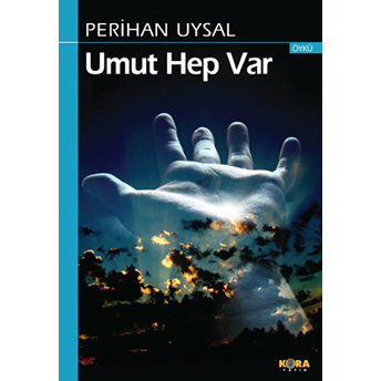 Umut Hep Var