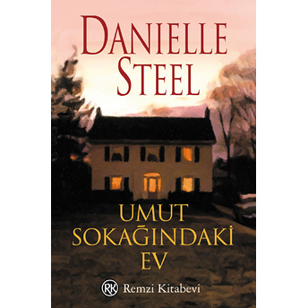 Umut Sokağındaki Ev Danielle Steel