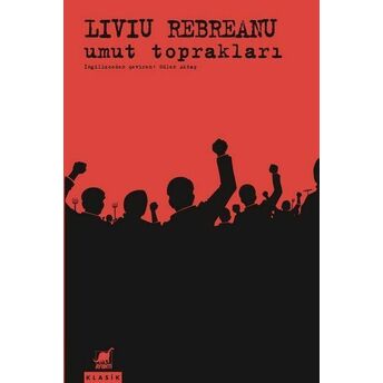 Umut Toprakları Liviu Rebreanu