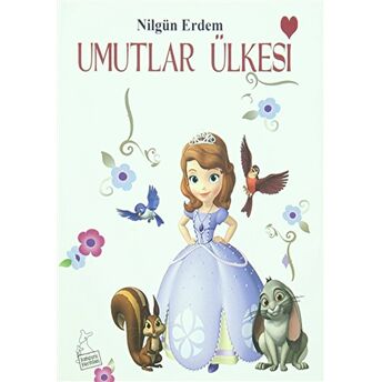 Umutlar Ülkesi Nilgün Erdem