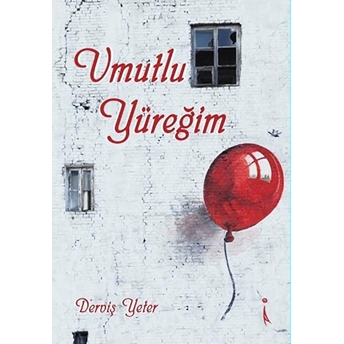 Umutlu Yüreğim