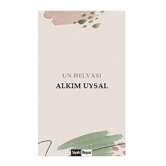 Un Helvası Alkım Uysal