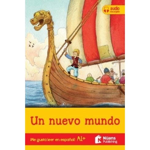 Un Nuevo Mundo +Audio Descargable A1+ (¡Me Gusta Leer En Español!) - Stephen Rabley