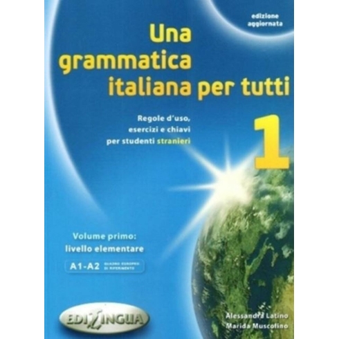 Una Grammatica Italiana Per Tutti 1 (Edizione Aggiornata)-Marida Muscolino