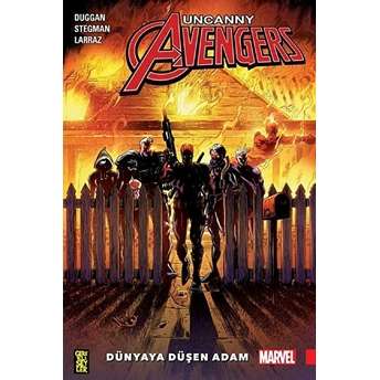 Uncanny Avangers - Dünyaya Düşen Adam Gerry Duggan