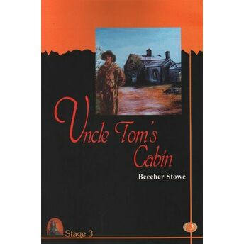 Uncle Tom’s Cabin Beecher Stowe