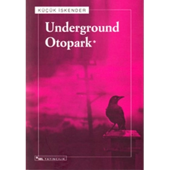 Underground Otopark Küçük Iskender