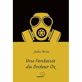 Une Fantaisie Du Docteur Jules Verne