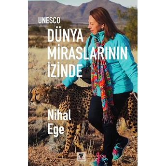 Unesco Dünya Miraslarının Izinde978-6057432841