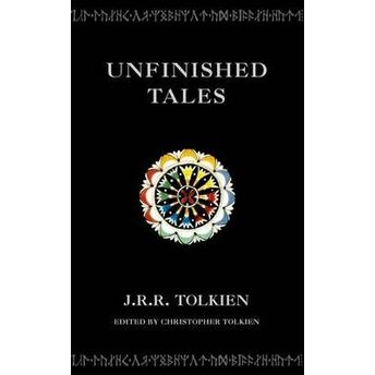 Unfinished Tales (Tolkien) J. R. R. Tolkien