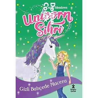 Unıcorn Sihri-Gizli Bahçede Macera Daisy Meadows