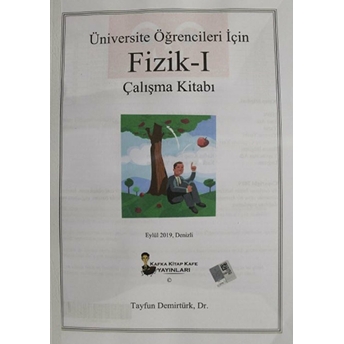 Üniversite Öğrencileri Için Fizik - 1 Çalışma Kitabı Tayfun Demirtürk