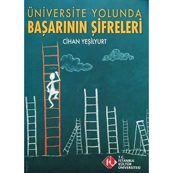 Üniversite Yolunda Başarının Şifreleri Cihan Yeşilyurt