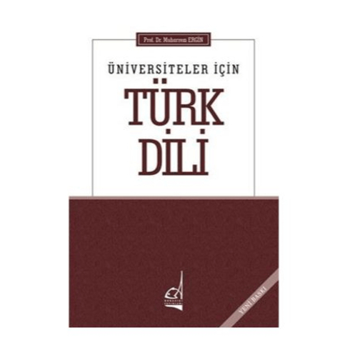 Üniversiteler Için Türk Dili Muharrem Ergin