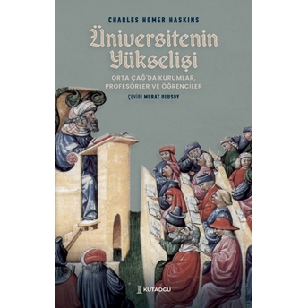 Üniversitenin Yükselişi Charles Homer Haskins