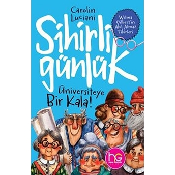 Üniversiteye Bir Kala! - Sihirli Günlük - Carolin Luciani