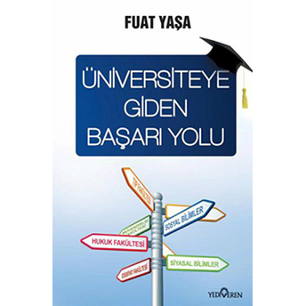 Üniversiteye Giden Başarı Yolu Fuat Yaşa