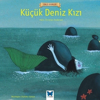 Ünlü Eserler - Küçük Deniz Kızı Hans Christian Andersen