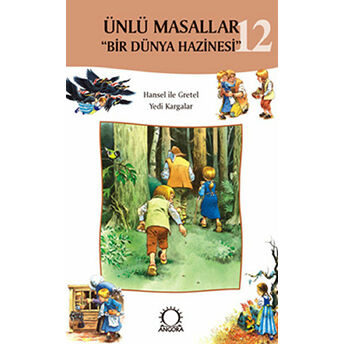 Ünlü Masallar - 12 Bir Dünya Hazinesi Kolektif