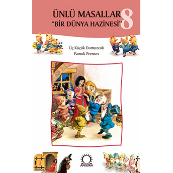 Ünlü Masallar 8 - Bir Dünya Hazinesi Kolektif