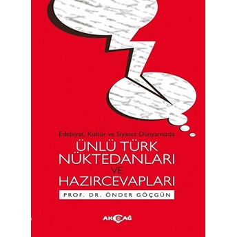 Ünlü Türk Nüktedanları Ve Hazırcevapları Önder Göçgün