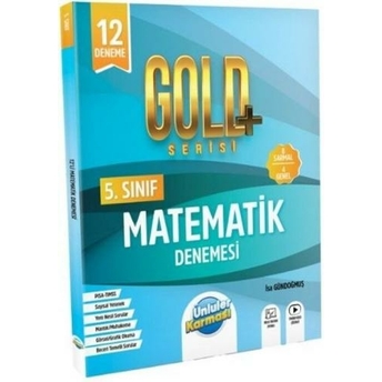 Ünlüler Karması 5. Sınıf Matematik Gold 12 Deneme Komisyon