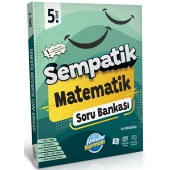 Ünlüler Karması 5. Sınıf Matematik Sempatik Soru Bankası Komisyon