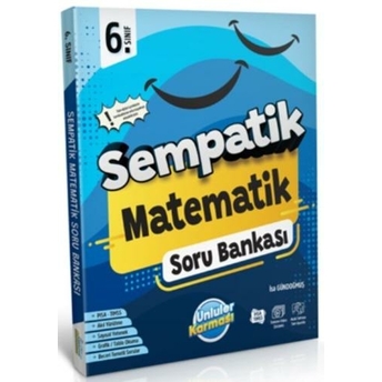 Ünlüler Karması 6. Sınıf Matematik Sempatik Soru Bankası Komisyon