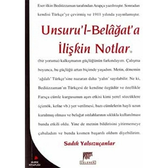 Unsuru'L-Belağat'A Ilişkin Notlar Sadık Yalsızuçanlar