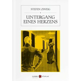 Untergang Eines Herzens (Almanca) Stefan Zweig