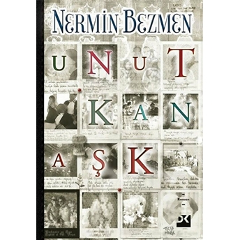 Unutkan Aşk Nermin Bezmen