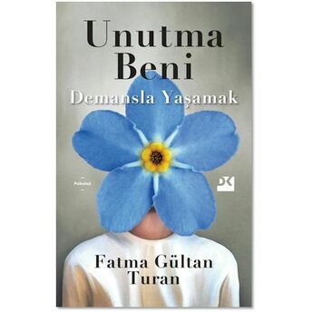 Unutma Beni Fatma Gültan Turan