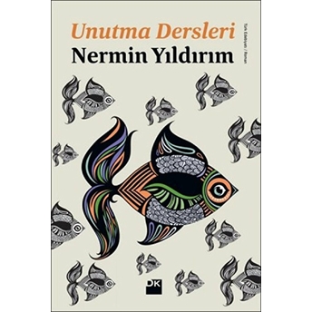 Unutma Dersleri Nermin Yıldırım