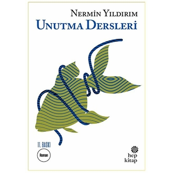 Unutma Dersleri Nermin Yıldırım