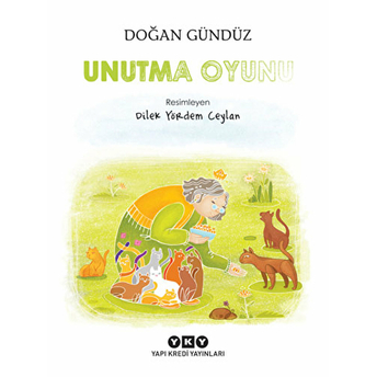 Unutma Oyunu Doğan Gündüz