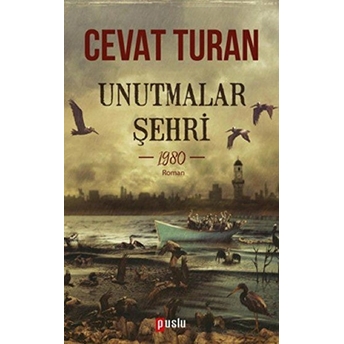 Unutmalar Şehri