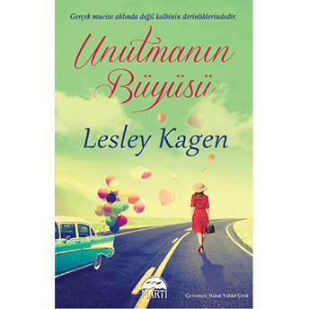 Unutmanın Büyüsü Lesley Kagen