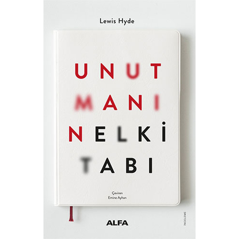 Unutmanın El Kitabı Lewis Hyde