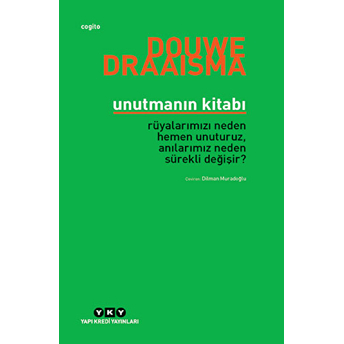 Unutmanın Kitabı Douwe Draaisma