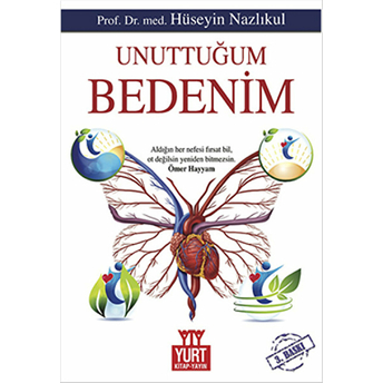 Unuttuğum Bedenim Hüseyin Nazlıkul