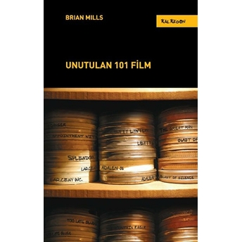 Unutulan 101 Film - Brian Mills