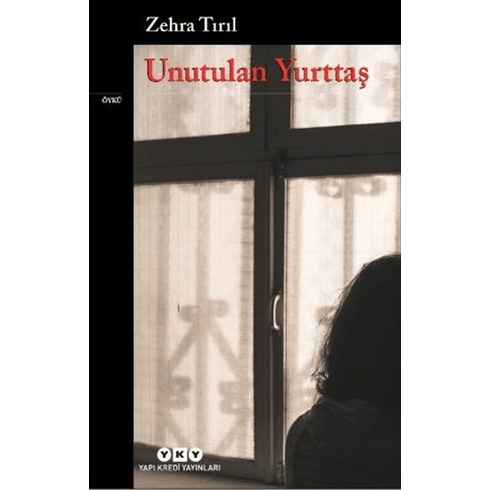 Unutulan Yurttaş Zehra Tırıl