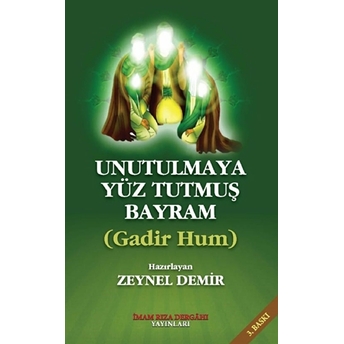 Unutulmaya Yüz Tutmuş Bayram Zeynel Demir