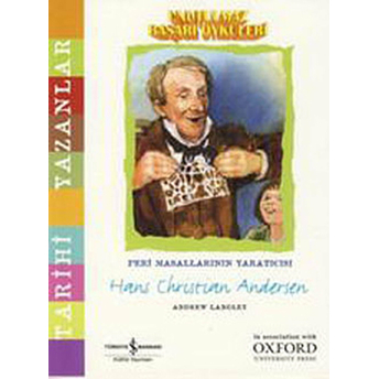 Unutulmaz Başarı Öyküleri - Hans Christian Andersen Hans Christian Andersen