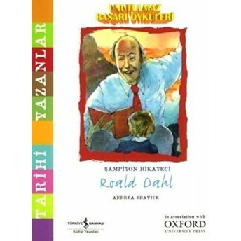 Unutulmaz Başarı Öyküleri - Roald Dahl Andrea Shavick