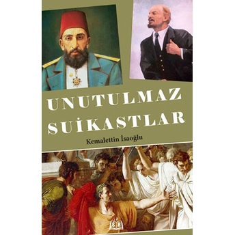 Unutulmaz Suikastlar Kemalettin Isaoğlu