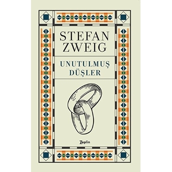 Unutulmuş Düşler Stefan Zweig