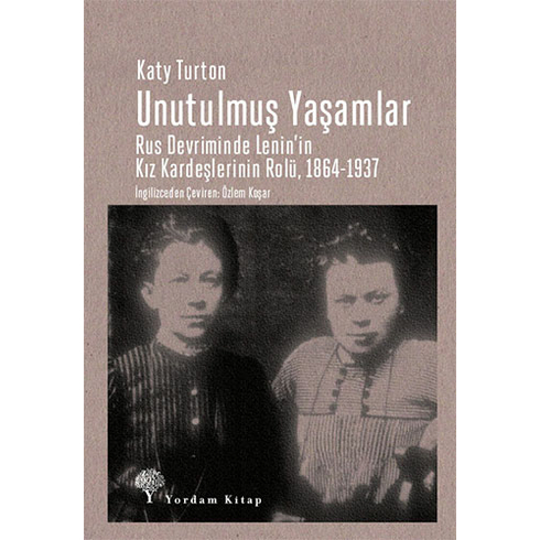 Unutulmuş Yaşamlar